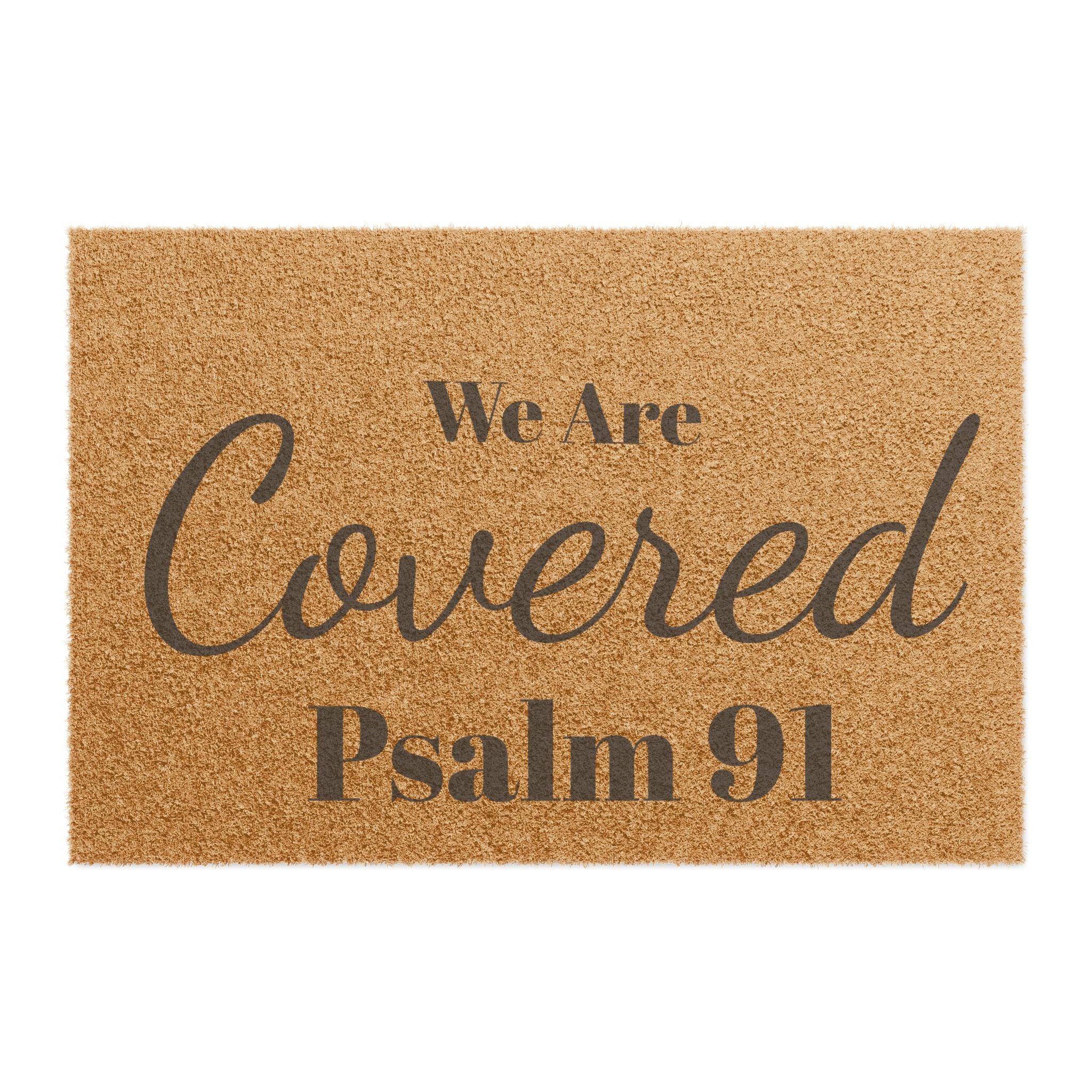 Doormat — "We Are Covered Psalm 91" Religious Welcome Mat